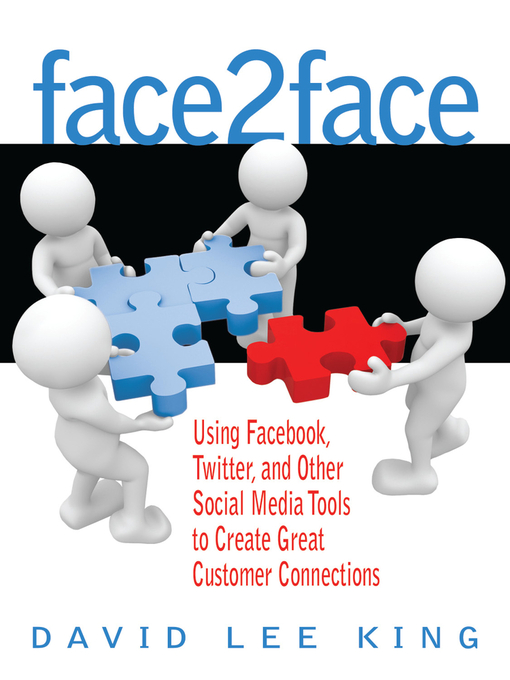 Title details for Face2Face by David Lee King - Available